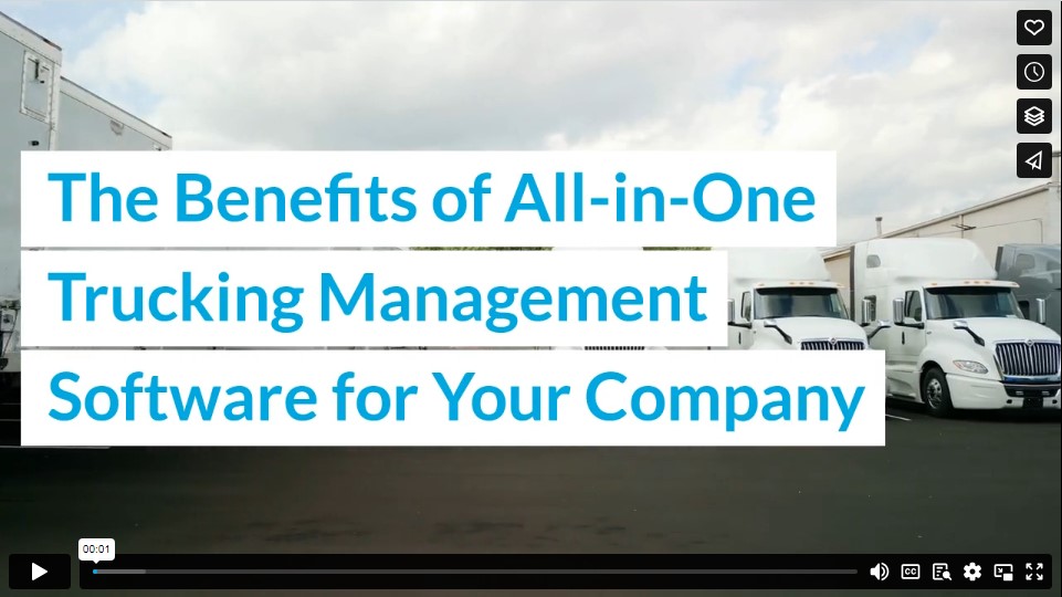 The Benefits of All-in-One Trucking Management Software for Your Company